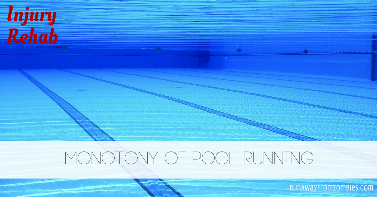 Pool Running: Pool Running can get boring by yourself when rehabbing an injury. Here is the thought cycle.
