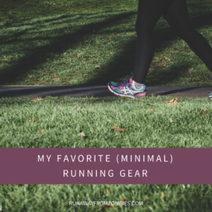 Some people use tons of running gear, and some people use very little. Read about the items I use and learn how to make your runs easier.
